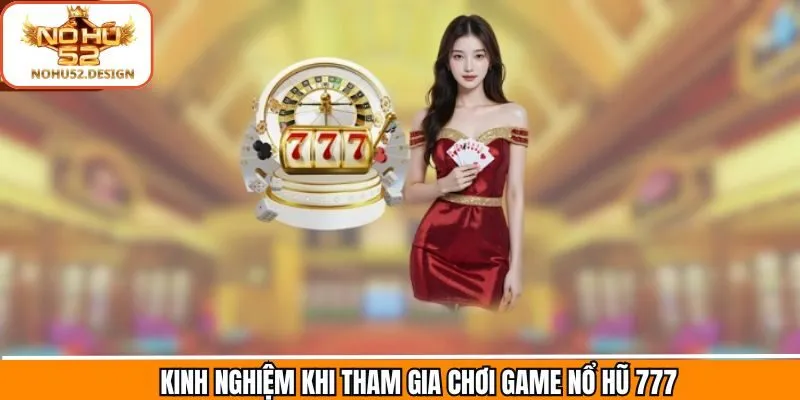 Bật mí chiến lược quay hũ săn thưởng tại Nohu52