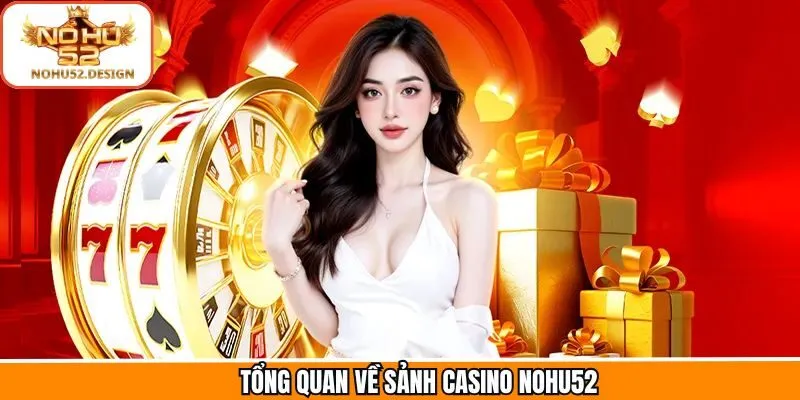 Thông tin về sòng bạc tại nền tảng